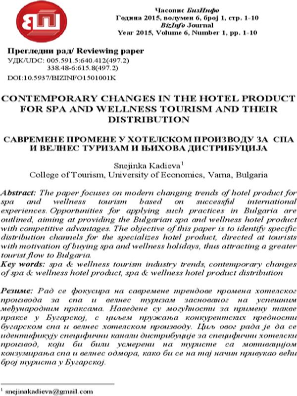 Contemporary Changes in the Hotel Product for Spa and Wellness Tourism and their Distribution