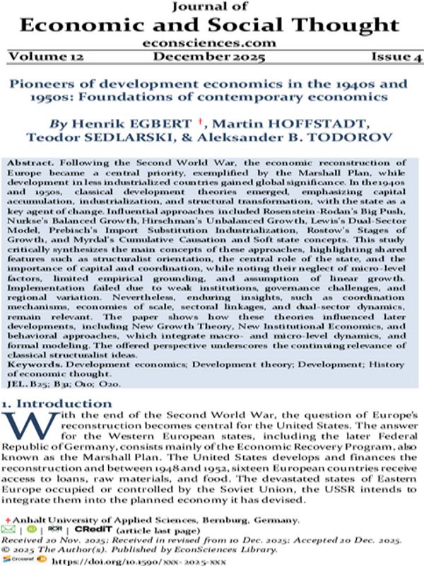 Pioneers of Development Economics in the 1940s and 1950s: Foundations of Contemporary Economics