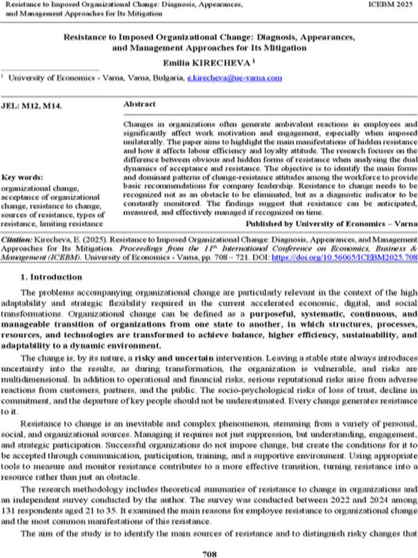 Resistance to Imposed Organizational Change: Diagnosis, Appearances, and Management Approaches for Its Mitigation