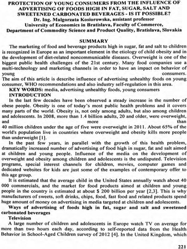 Protection of Young Consumers from the Influence of Advertising of Foods High in Fat, Sugar, Salt and Sweetened Carbonated Beverages - Is it Possible?