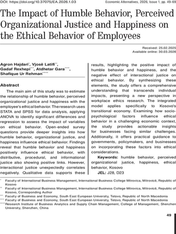 The impact of humble behavior, perceived organizational justice and happiness on the ethical behavior of employees